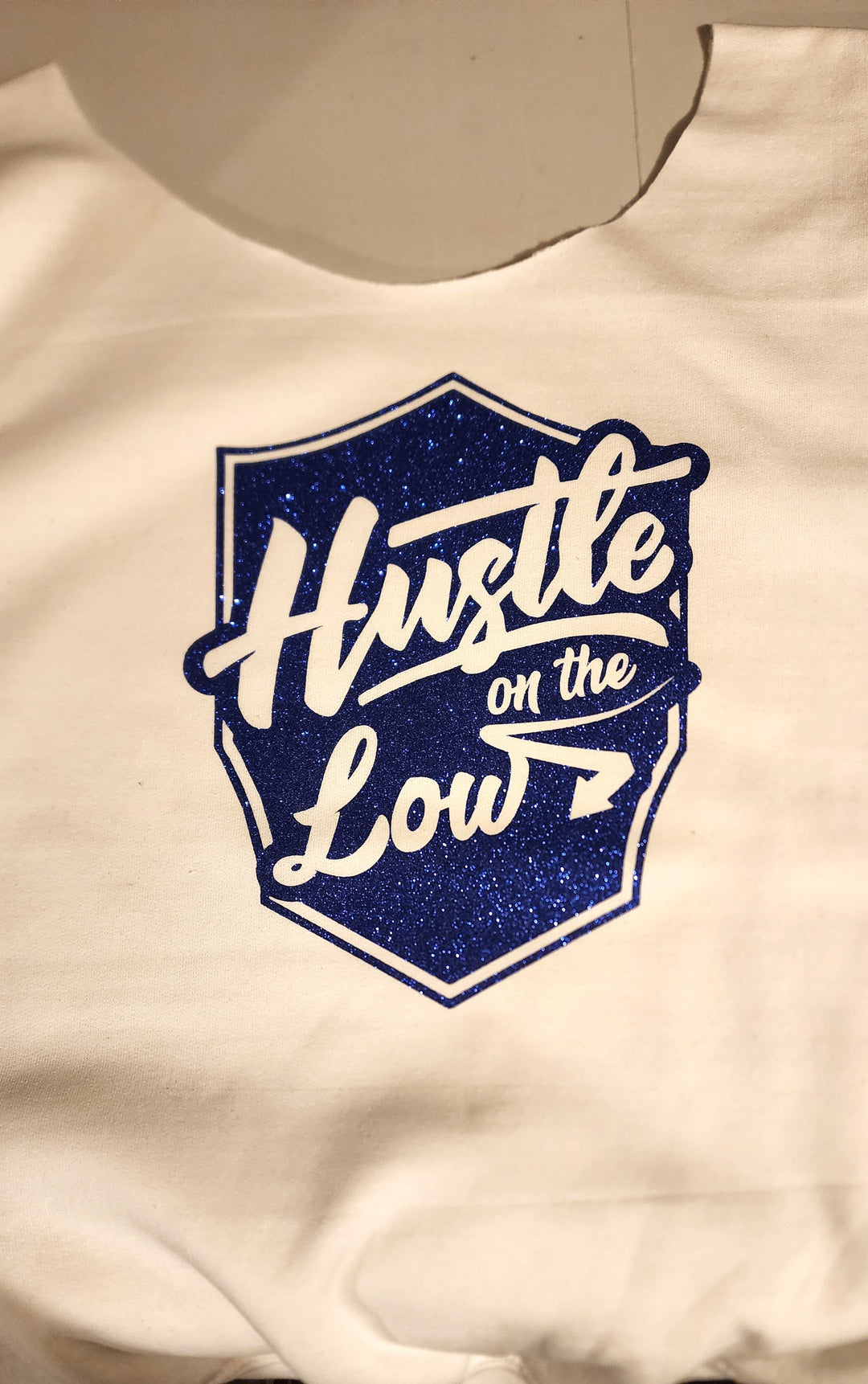 Hustle On the Low  White Sweatshirt