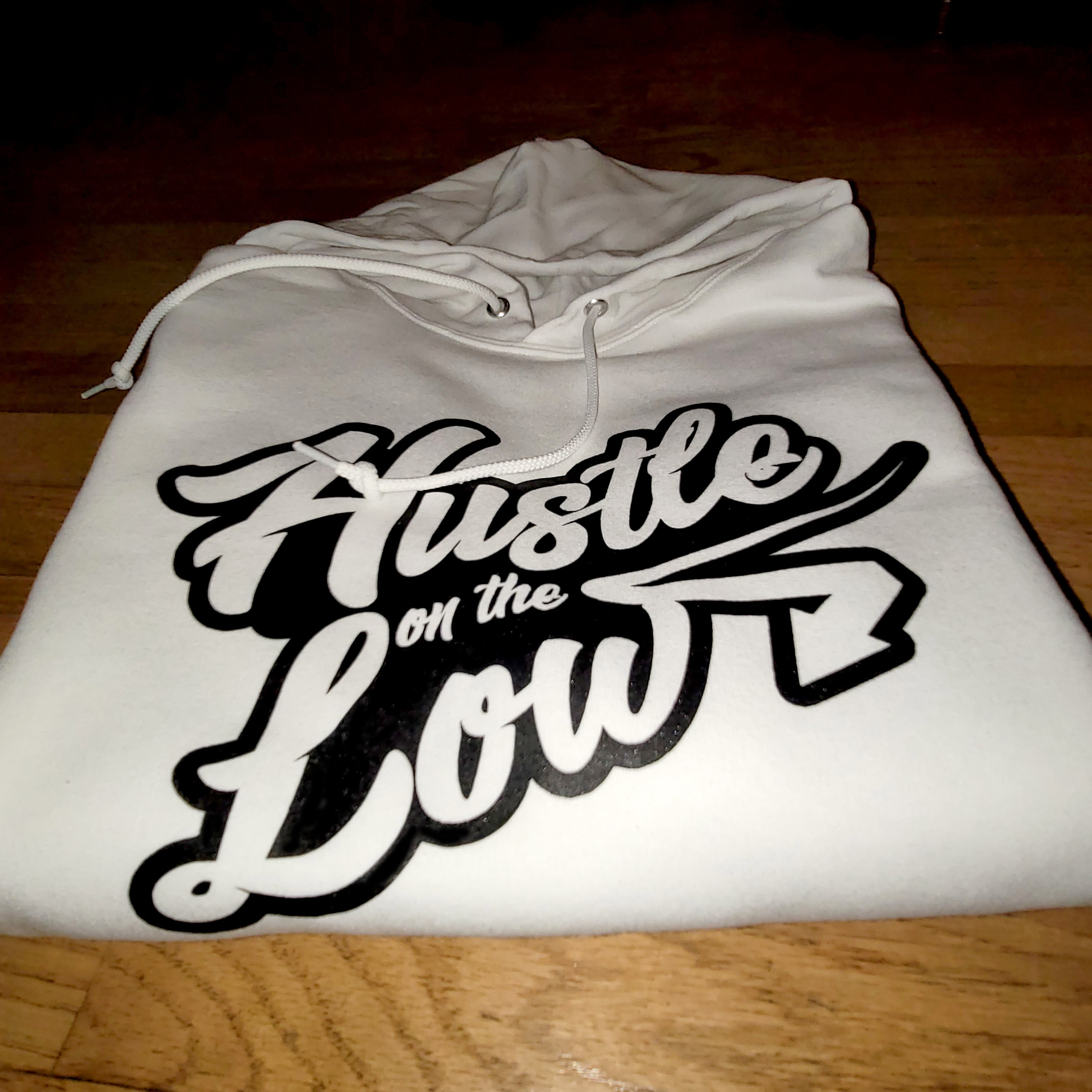 Hustle On The Low -2021 White and Black Hoodie - GETILL1